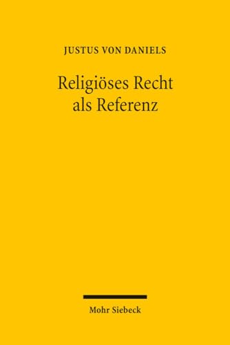 9783161499005: Religises Recht als Referenz: Jdisches Recht im rechtswissenschaftlichen Vergleich