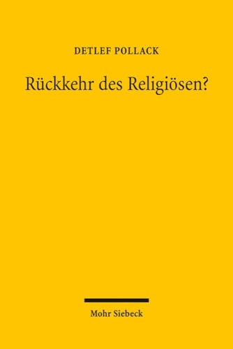 Beispielbild fr Rckkehr des Religisen? Studien zum religsen Wandel in Deutschland und Europa II zum Verkauf von Antiquariaat Schot