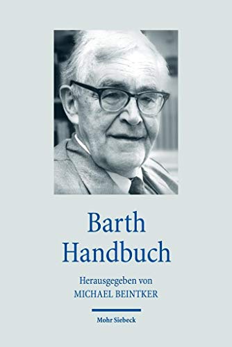 9783161500763: Barth Handbuch (Handbcher Theologie)
