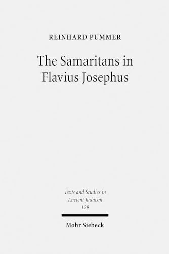 Stock image for Samaritans in Flavius Josephus for sale by ISD LLC