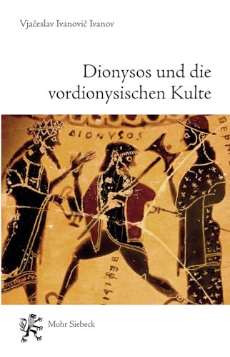 Beispielbild fr Dionysos und die vordionysischen Kulte. Hg. v. Michael Wachtel u. Christian Wildberg. zum Verkauf von Antiquariat Logos