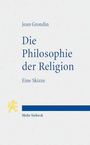 9783161506253: Die Philosophie der Religion: Eine Skizze