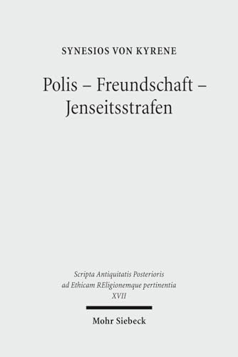 Stock image for Polis - Freundschaft - Jenseitsstrafen for sale by ISD LLC