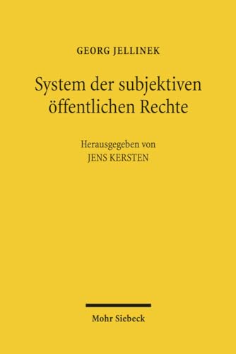 System der subjektiven öffentlichen Rechte - Georg Jellinek