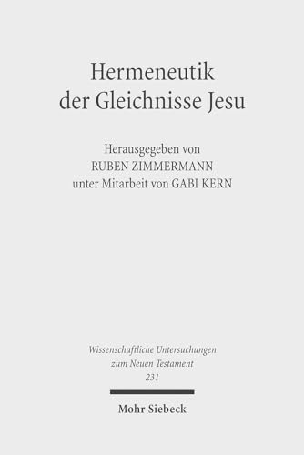 Stock image for Hermeneutik der Gleichnisse Jesu for sale by ISD LLC