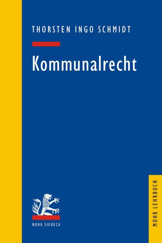 9783161508714: Kommunalrecht (Mohr Lehrbuch)
