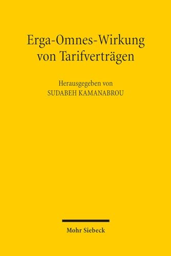 Beispielbild fr Erga-Omnes-Wirkung von Tarifvertrgen zum Verkauf von Buchpark