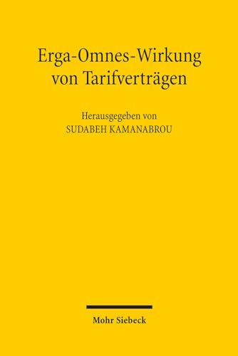 9783161509346: Erga-Omnes-Wirkung Von Tarifvertragen (German Edition)