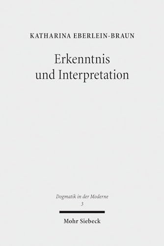 Erkenntnis und Interpretation. Kritisches Denken unter den Voraussetzungen der Moderne bei Theodo...