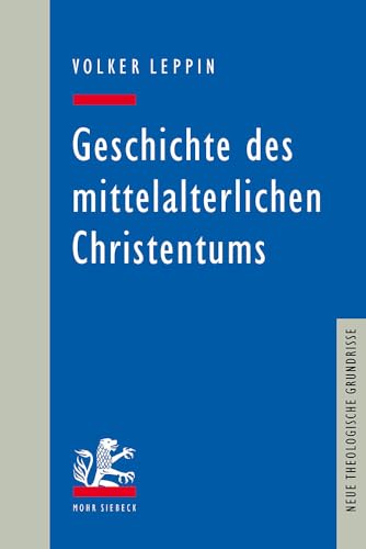Geschichte des mittelalterlichen Christentums.