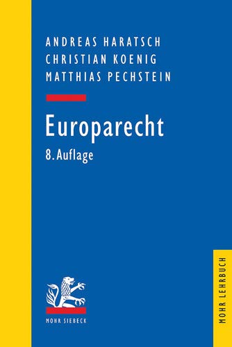 Europarecht - Koenig, Christian, Haratsch, Andreas