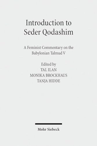 Imagen de archivo de Introduction to Seder Qodashim: A Feminist Commentary on the Babylonian Talmud V a la venta por HPB-Red