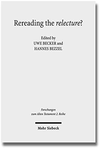 Beispielbild fr Rereading the relecture? The Question of (Post)chronistic Influence in the Latest Redactions of the Books of Samuel zum Verkauf von Antiquariaat Schot