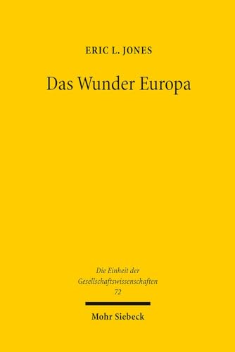 9783161520709: Das Wunder Europa: Umwelt, Wirtschaft Und Geopolitik in Der Geschichte Europas Und Asiens