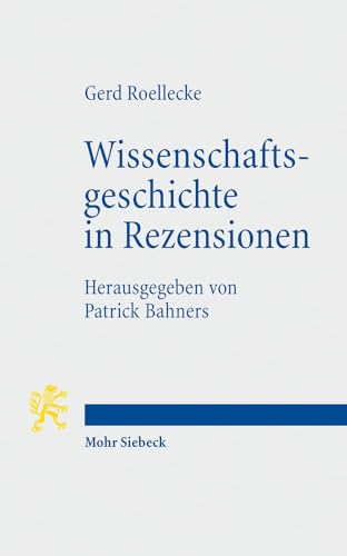 Wissenschaftsgeschichte in Rezensionen (German Edition) (9783161523236) by Roellecke, Gerd