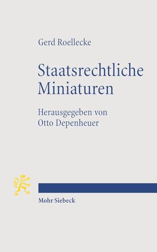 9783161523250: Staatsrechtliche Miniaturen: Positionen zu Fragen der Zeit