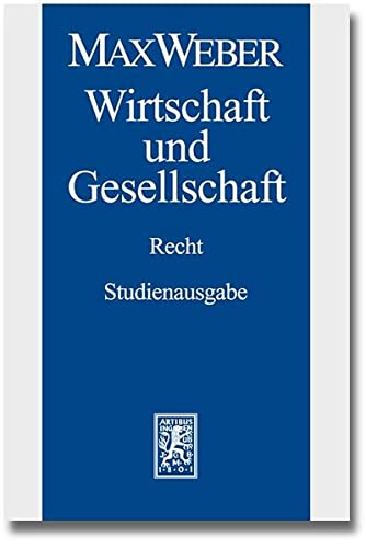 9783161523281: Max Weber-Studienausgabe: Band I/22,3: Wirtschaft und Gesellschaft. Recht