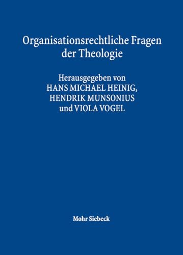 Stock image for Organisationsrechtliche Fragen der Theologie for sale by ISD LLC