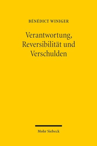 Stock image for Verantwortung, Reversibilitat Und Verschulden (German Edition) [Soft Cover ] for sale by booksXpress