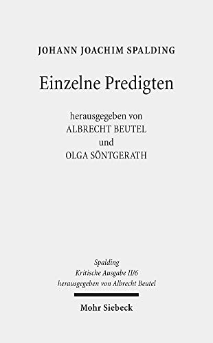 Beispielbild fr Einzelne Predigten. Hrsg. von Albrecht Beutel und Olga Sntgerath. zum Verkauf von Antiquariat Bcherkeller