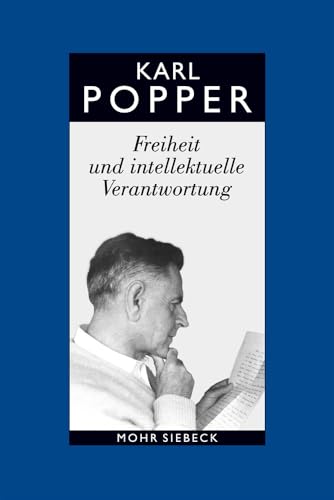 Beispielbild fr Freiheit und intellektuelle Verantwortung. Politische Vortrge und Aufstze aus sechs Jahrzehnten. Hg. u. teilweise neu bersetzt v. Hans-Joachim Niemann (Karl R. Popper, Gesammelte Werke in deutscher Sprache; Bd. 14). zum Verkauf von Antiquariat Logos