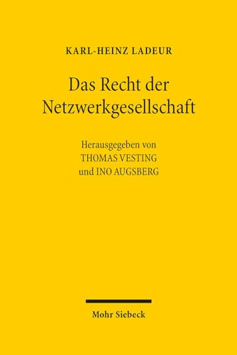 Stock image for Das Recht Der Netzwerkgesellschaft: Ausgewahlte Aufsatze for sale by Revaluation Books