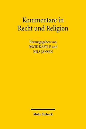 Stock image for Kommentare in Recht und Religion for sale by Antiquariaat Schot