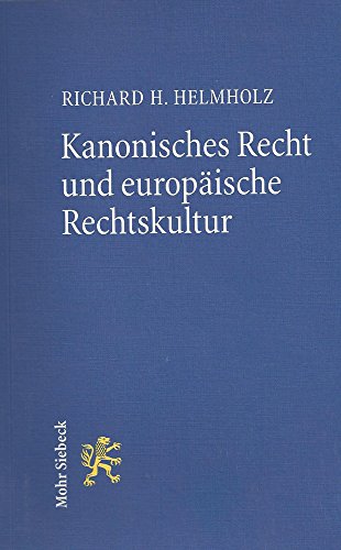Imagen de archivo de Kanonisches Recht und Europäische Rechtskultur (German Edition) a la venta por HPB-Red