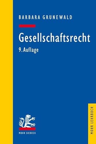 Stock image for Gesellschaftsrecht (Mohr Lehrbuch) for sale by medimops