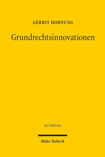 Grundrechtsinnovationen.