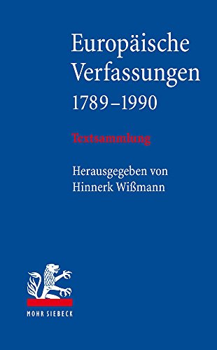 9783161542039: Europaische Verfassungen 1789-1990: Textsammlung