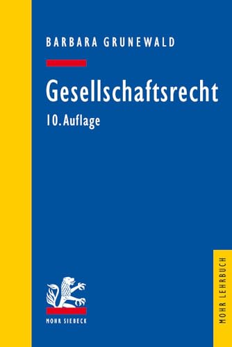 9783161552212: Gesellschaftsrecht (Mohr Siebeck Lehrbuch)