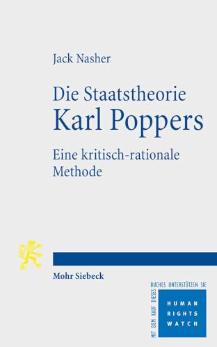 9783161552434: Die Staatstheorie Karl Poppers: Eine kritisch-rationale Methode