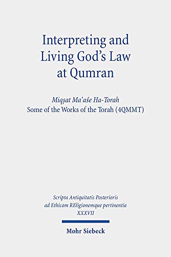 Stock image for Interpreting and Living God's Law at Qumran for sale by ISD LLC