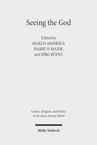 Imagen de archivo de Seeing the God. Image, Space, Performance, and Vision in the Religion of the Roman Empire (Culture, Religion, and Politics in the Greco-Roman World (CRPG); vol. 2). a la venta por Antiquariat Logos