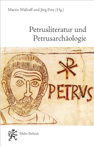 Imagen de archivo de Petrusliteratur und Petrusarchologie. Rmische Begegnungen (Rom u. Protestantismus. Schriften d. Melanchthon-Zentrums in Rom; Bd. 4). a la venta por Antiquariat Logos