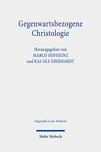 Beispielbild fr Gegenwartsbezogene Christologie. Denkformen und Brennpunkte angesichts neuer Herausforderungen (Dogmatik in d. Moderne (DoMo); Bd. 29). zum Verkauf von Antiquariat Logos