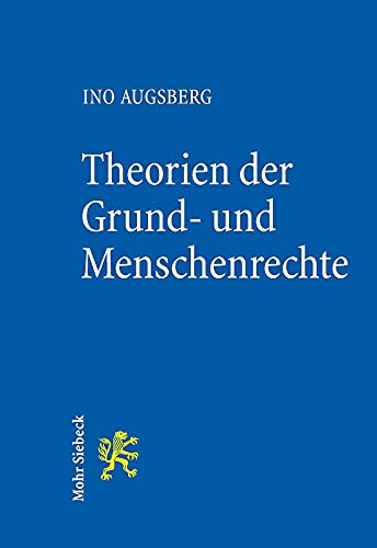 Beispielbild fr Theorien Der Grund- Und Menschenrechte zum Verkauf von Blackwell's