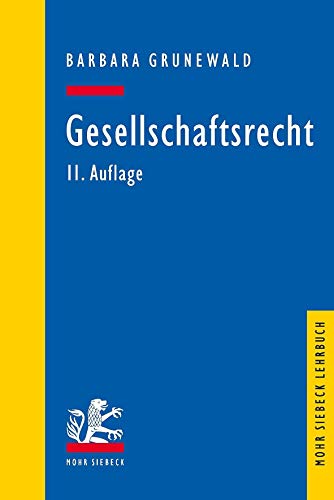 Stock image for Gesellschaftsrecht (Mohr Lehrbuch) for sale by medimops