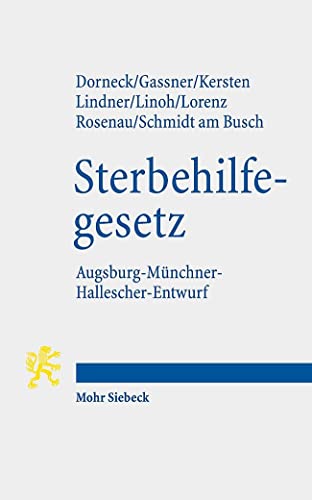 Imagen de archivo de Gesetz Zur Gewahrleistung Selbstbestimmten Sterbens Und Zur Suizidpravention a la venta por Blackwell's