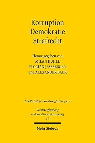 Stock image for Korruption - Demokratie - Strafrecht for sale by GreatBookPrices