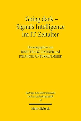 Stock image for Going dark - Signals Intelligence im IT-Zeitalter -Language: german for sale by GreatBookPrices