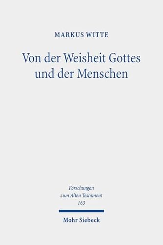 Beispielbild fr Von Der Weisheit Gottes Und Der Menschen zum Verkauf von Blackwell's