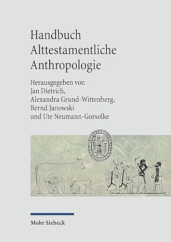 Beispielbild fr Handbuch Alttestamentliche Anthropologie zum Verkauf von Revaluation Books