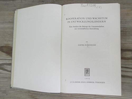 Kooperation und Wachstum in Entwicklungsländern. Eine Analyse des Beitrags der Genossenschaften z...