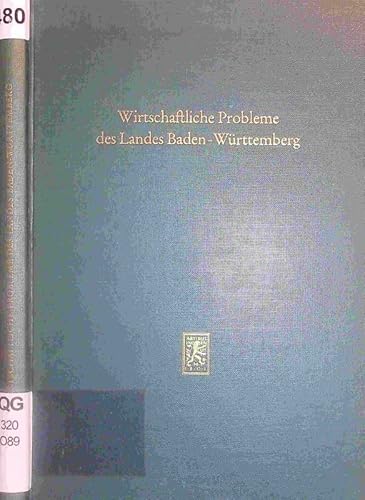 Beispielbild fr Wirtschaftliche Probleme des Landes Baden-Wrttemberg. zum Verkauf von Antiquariat Bader Tbingen