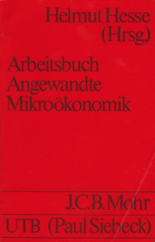 Beispielbild fr Arbeitsbuch angewandte Mikrokonomik zum Verkauf von Gabis Bcherlager