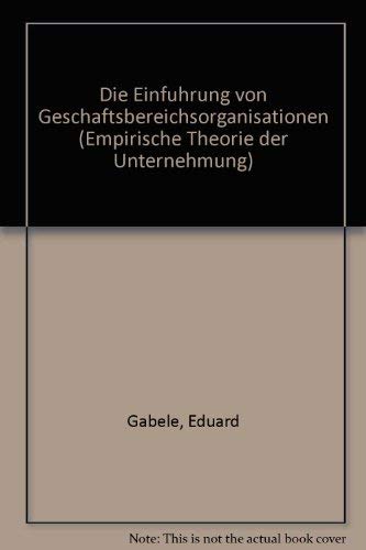 Die Einführung von Geschäftsbereichsorganisationen . Widmung