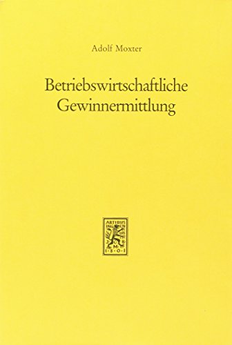 Beispielbild fr Betriebswirtschaftliche Gewinnermittlung zum Verkauf von medimops