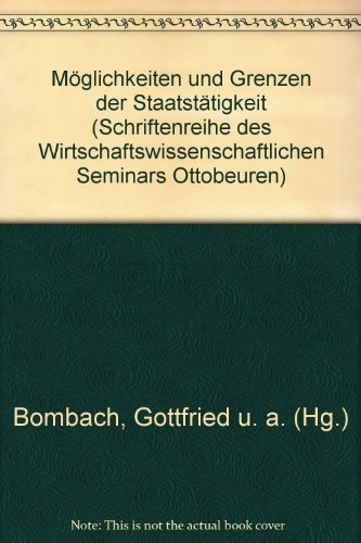 Stock image for Mglichkeiten und Grenzen der Staatsttigkeit for sale by NEPO UG